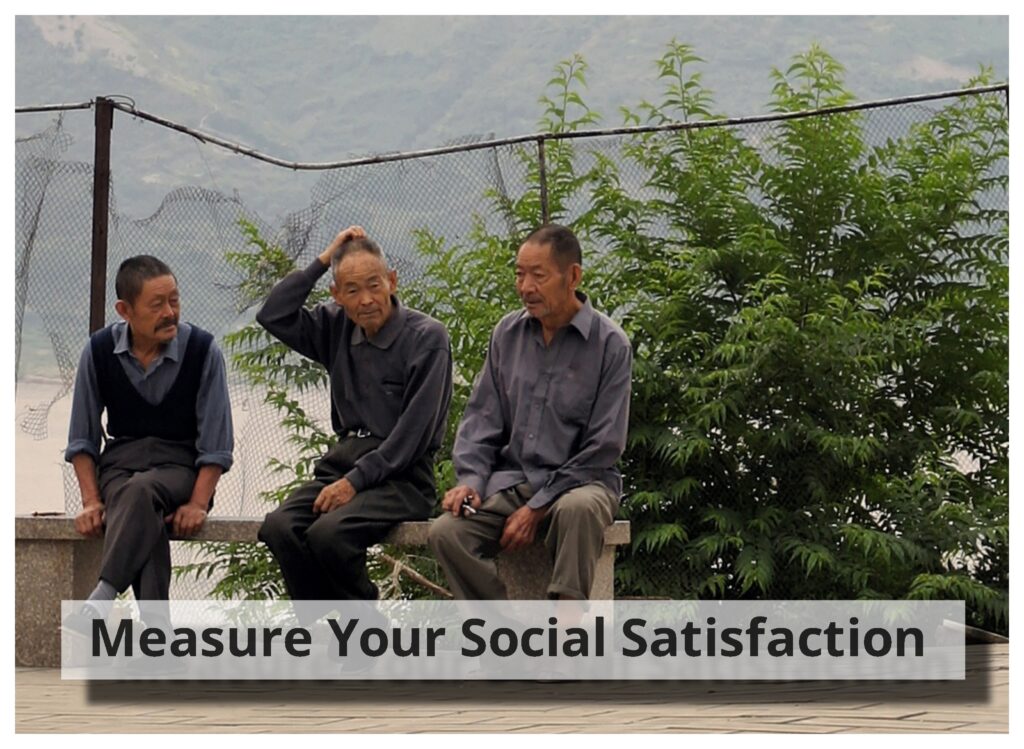 Measure Your Social Satisfaction 1