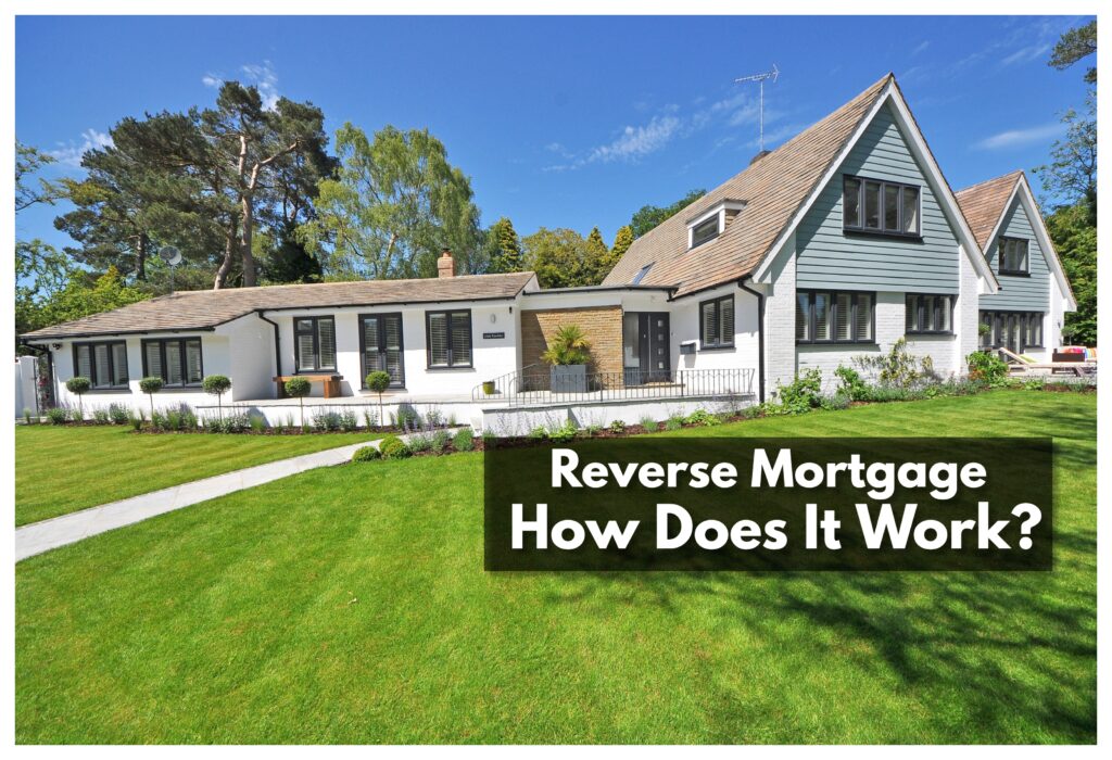 Reverse Mortgage: How Does It Work? – myseniors.world