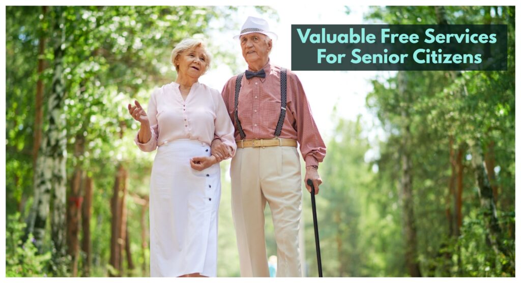 uncovering-the-7-valuable-free-services-for-senior-citizens-myseniors