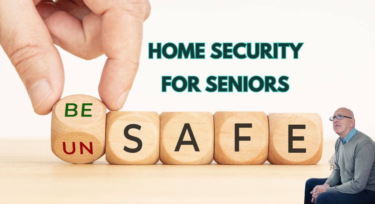 Home Security for Seniors: 3 Great Ways to Make Your Home Safer and More Secure