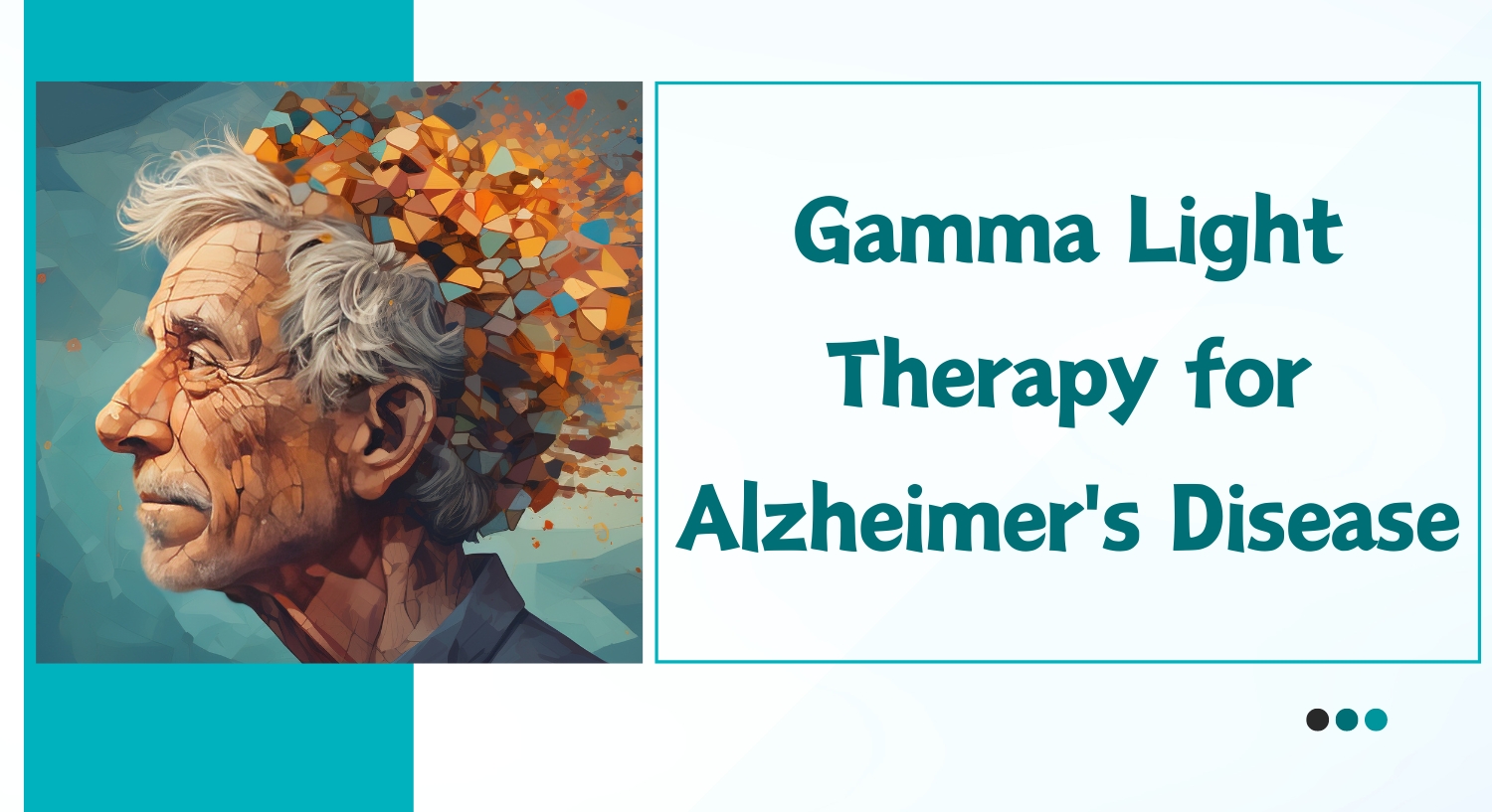 A Ray of Hope: The Power of Gamma Light Therapy for Alzheimer's